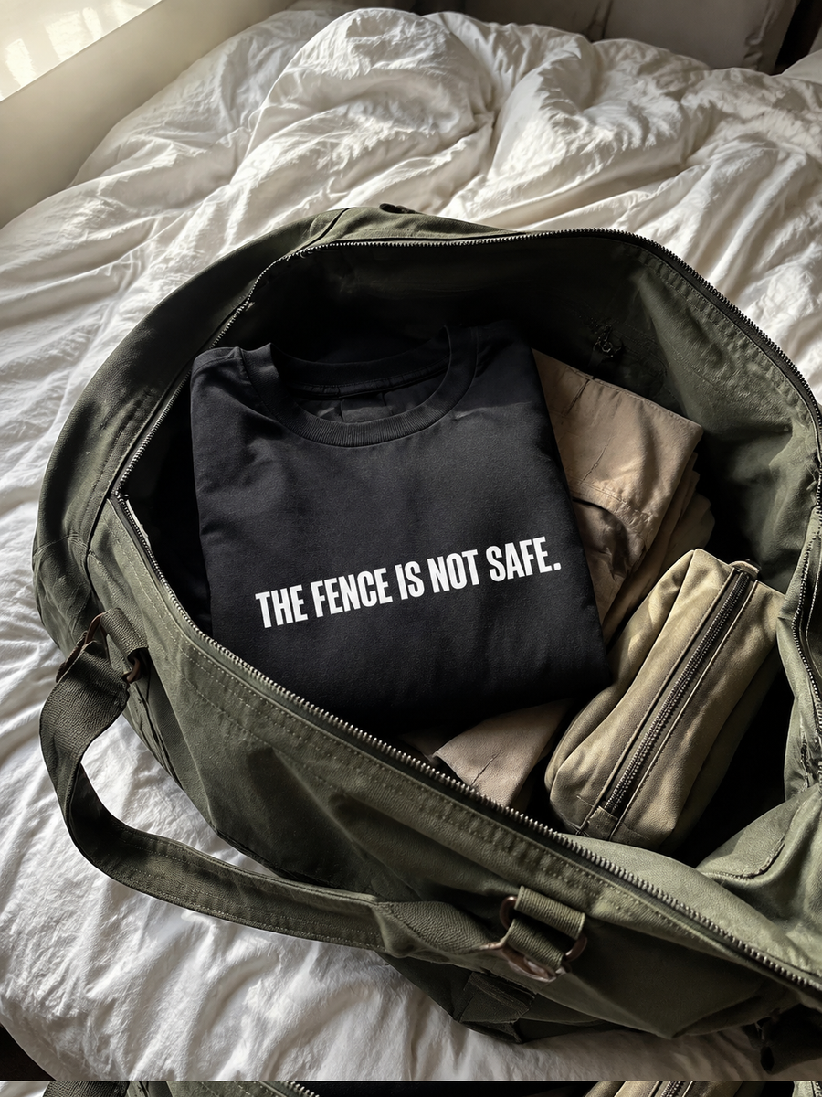 The Fence Is Not Safe T-Shirt