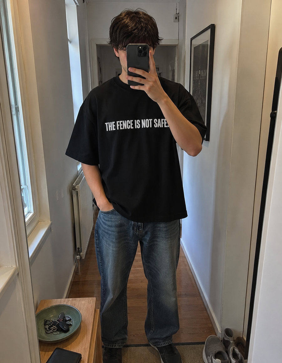 The Fence Is Not Safe T-Shirt